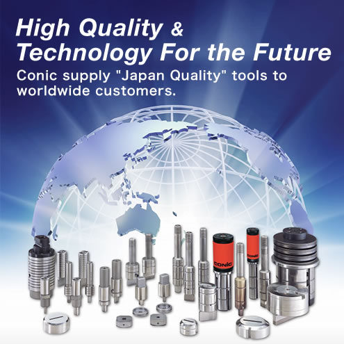 High Quality & Technology For the Future